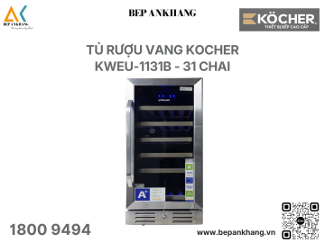 Tủ rượu vang Kocher KWEU-1131B - 31 chai